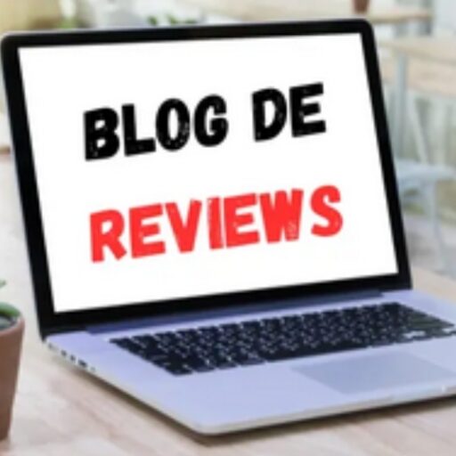 REVIEWS DE PRODUTOS